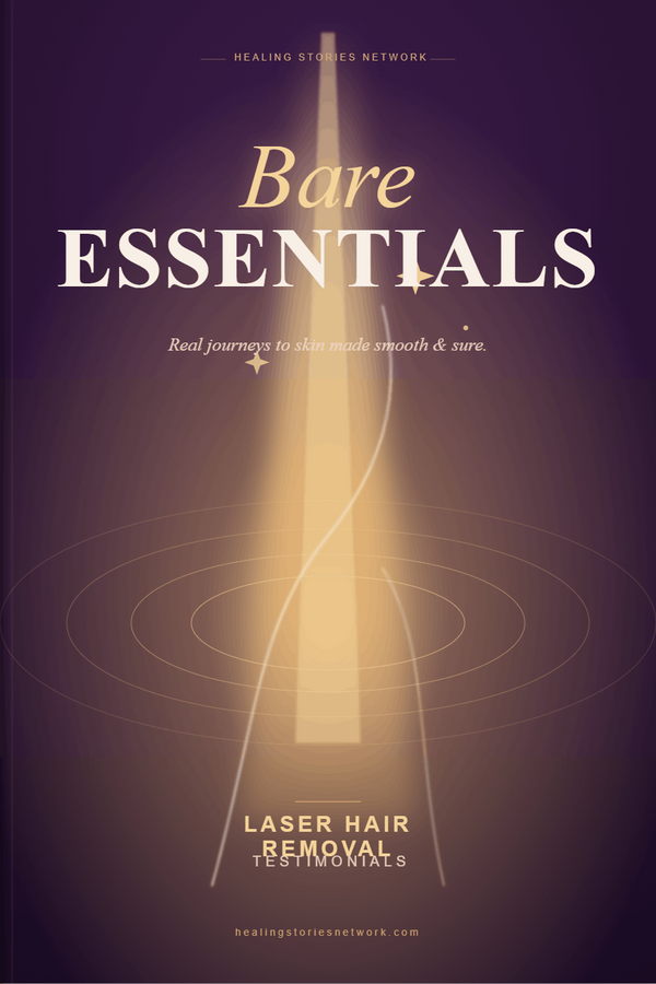 Bare Essentials: Laser Hair Removal Testimonials