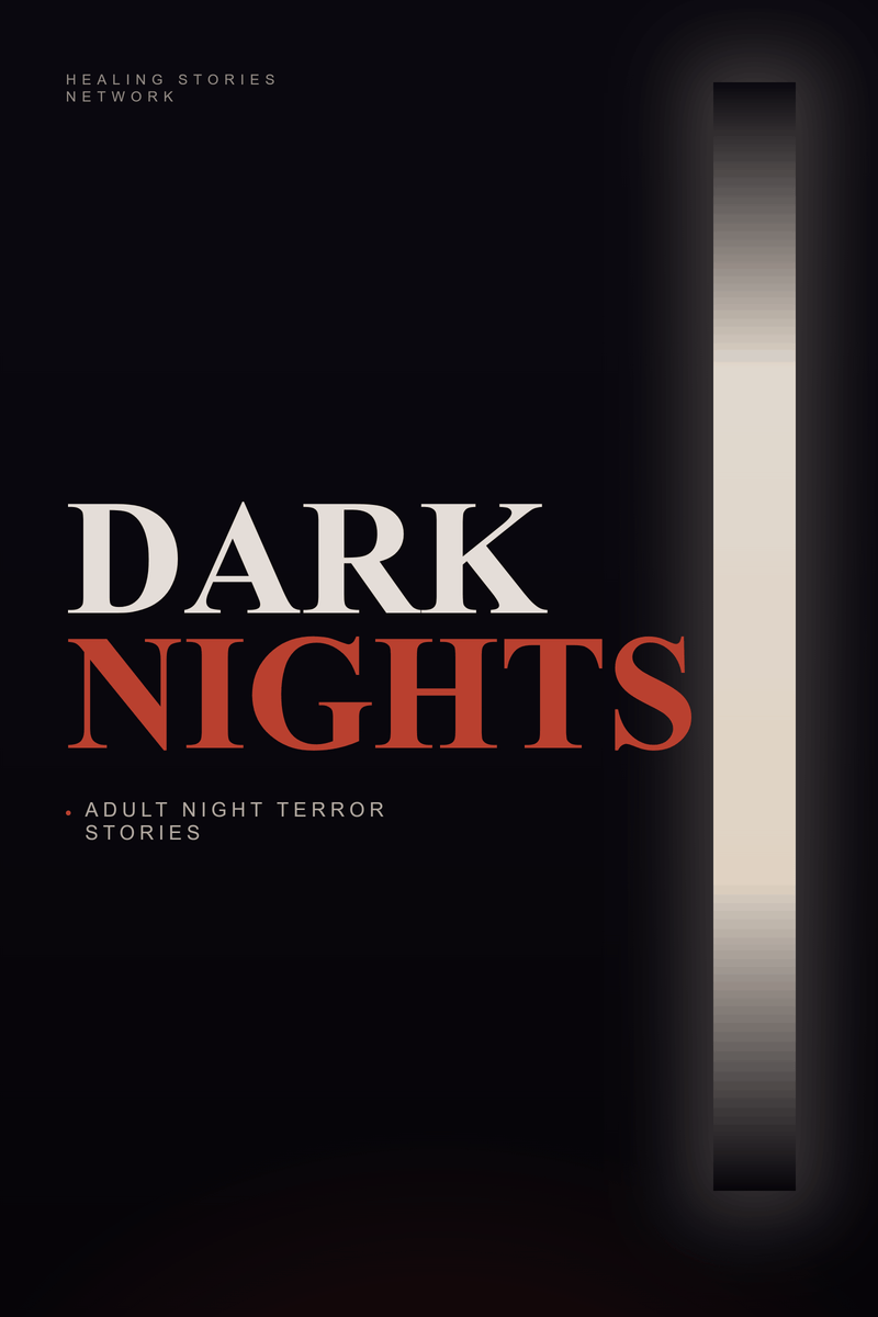 Dark Nights: Adult Night Terror Stories