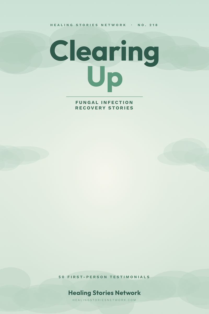 Clearing Up: Fungal Infection Recovery Stories
