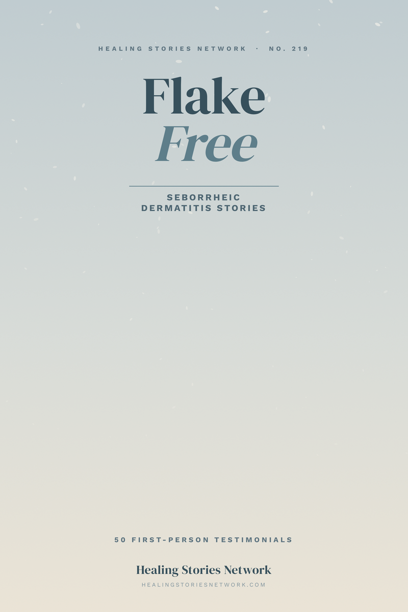 Flake Free: Seborrheic Dermatitis Stories