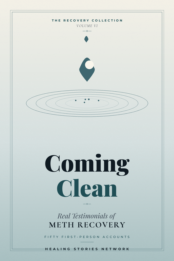 Coming Clean: Meth Recovery Testimonials