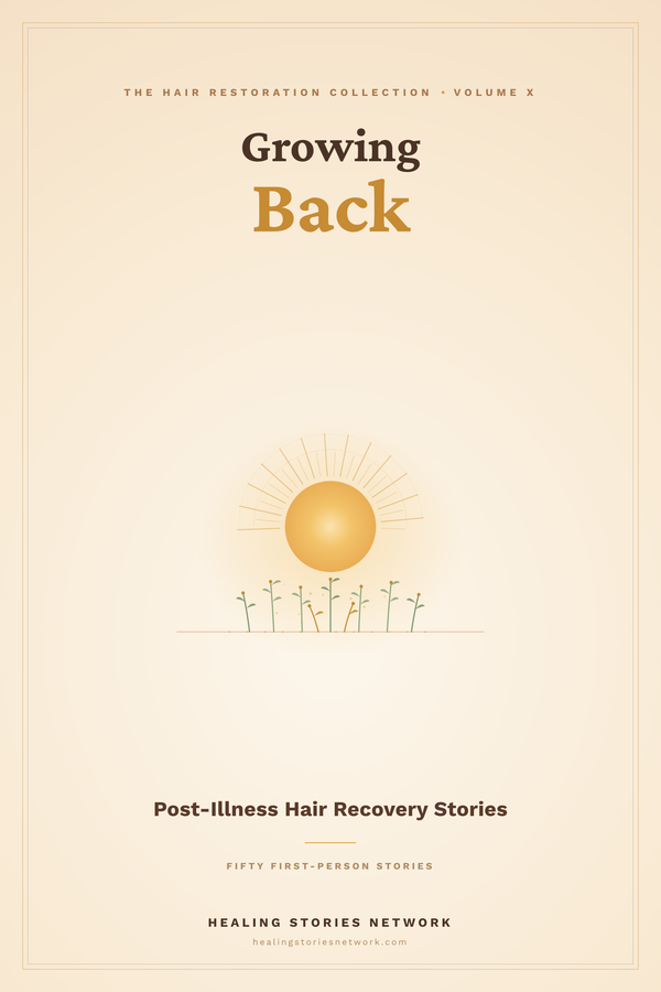 Growing Back: Post-Illness Hair Recovery Stories