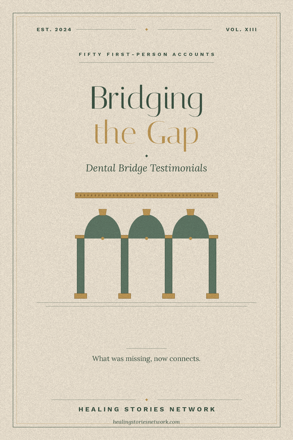 Bridging the Gap: Dental Bridge Testimonials
