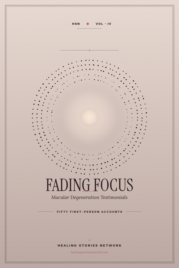 Fading Focus: Macular Degeneration Testimonials