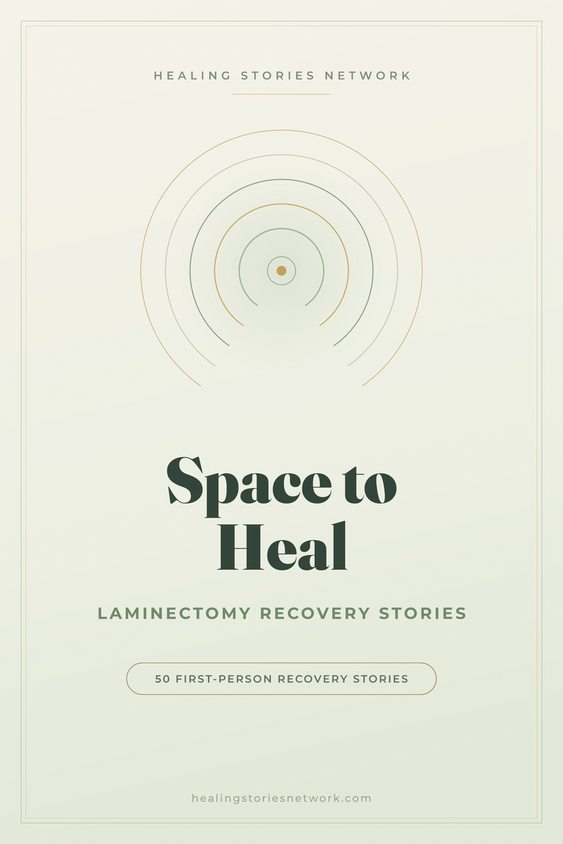 Space to Heal: Laminectomy Recovery Testimonials