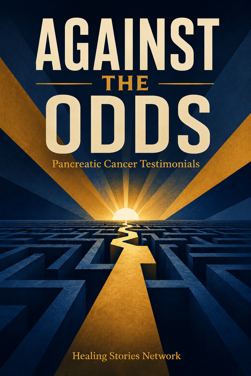 Against the Odds: Pancreatic Cancer Stories