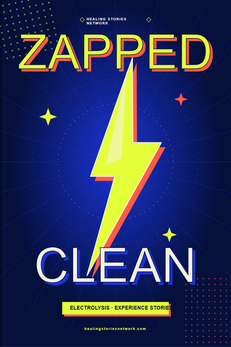 Zapped Clean: Electrolysis Experience Stories
