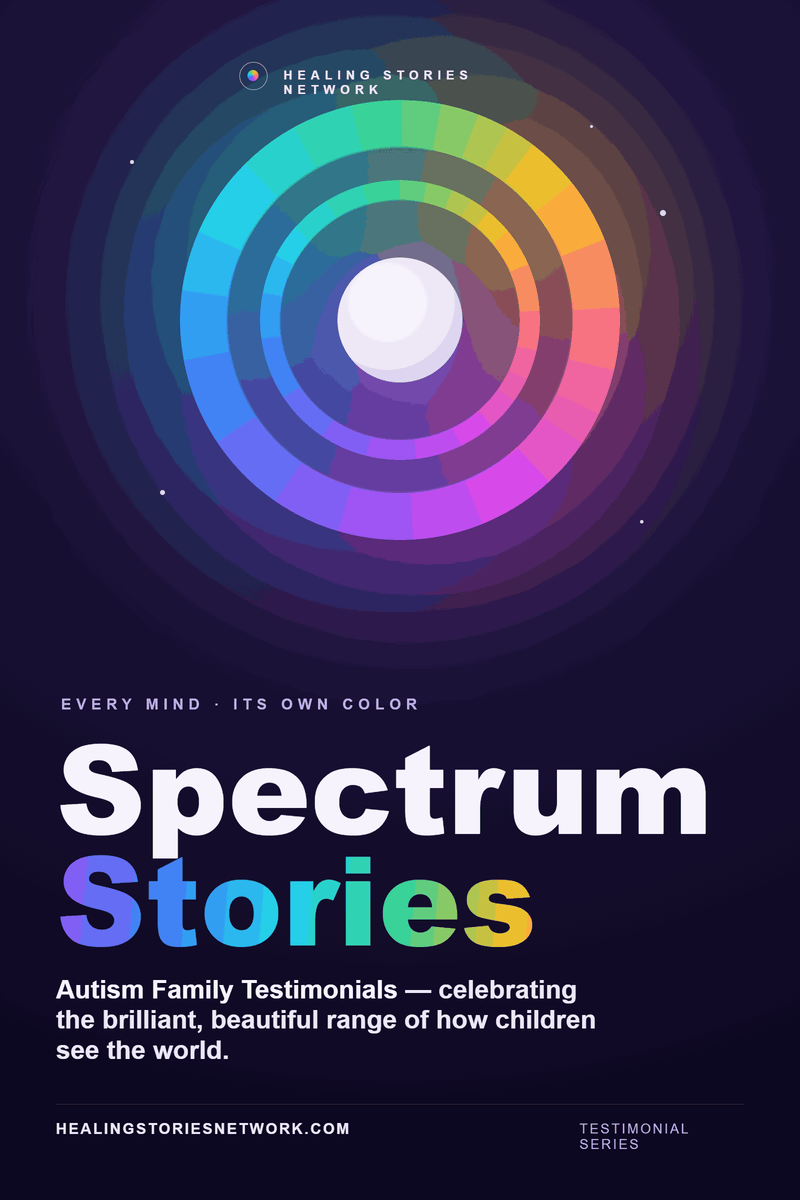 Spectrum Stories: Autism Family Testimonials