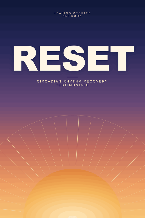 Reset: Circadian Rhythm Recovery Testimonials