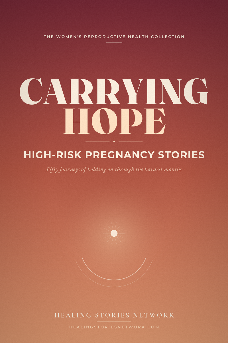 Carrying Hope: High-Risk Pregnancy Stories