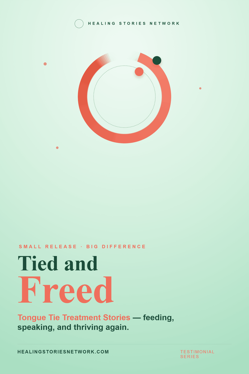 Tied and Freed: Tongue Tie Treatment Stories