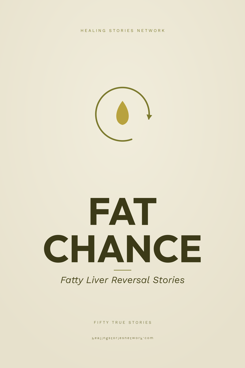 Fat Chance: Fatty Liver Reversal Stories