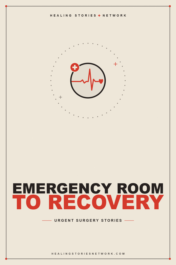 Emergency Room to Recovery: Urgent Surgery Stories