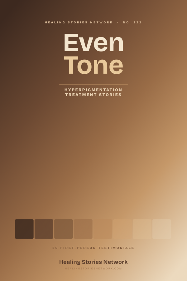 Even Tone: Hyperpigmentation Treatment Stories