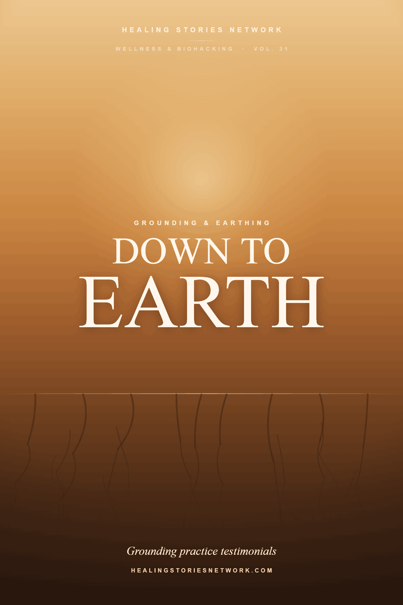 Down to Earth: Grounding Practice Testimonials