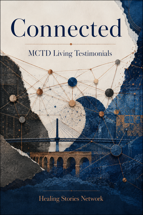 Connected: Mixed Connective Tissue Disease (MCTD) Living Stories