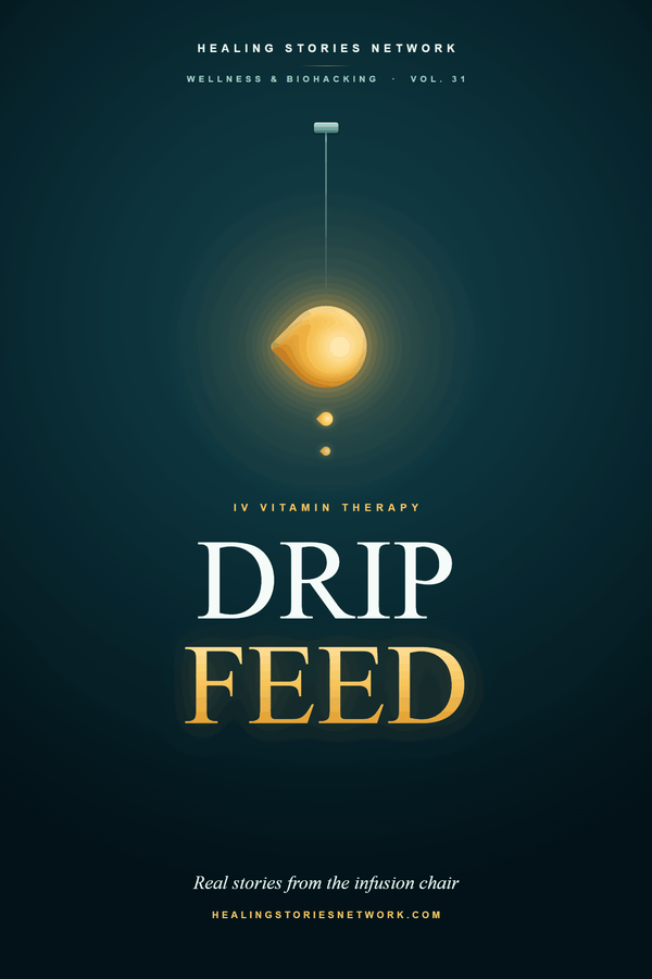 Drip Feed: IV Vitamin Therapy Stories