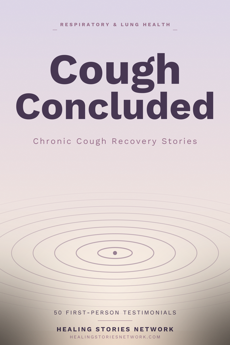 Cough Concluded: Chronic Cough Recovery Stories