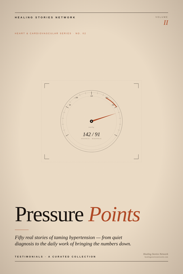 Pressure Points: Real Stories of Taming Hypertension