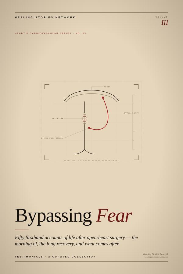 Bypassing Fear: Life After Open-Heart Surgery