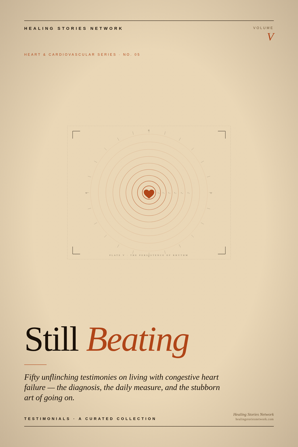 Still Beating: Heart Failure Survival Testimonials