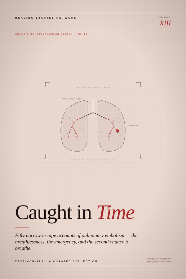 Caught in Time: Pulmonary Embolism Survival Stories