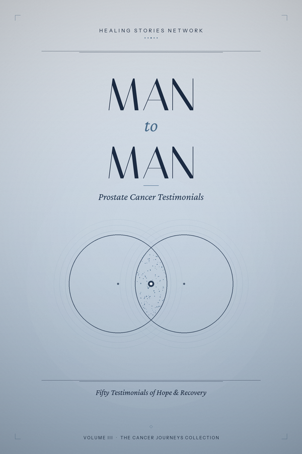 Man to Man: Prostate Cancer Testimonials