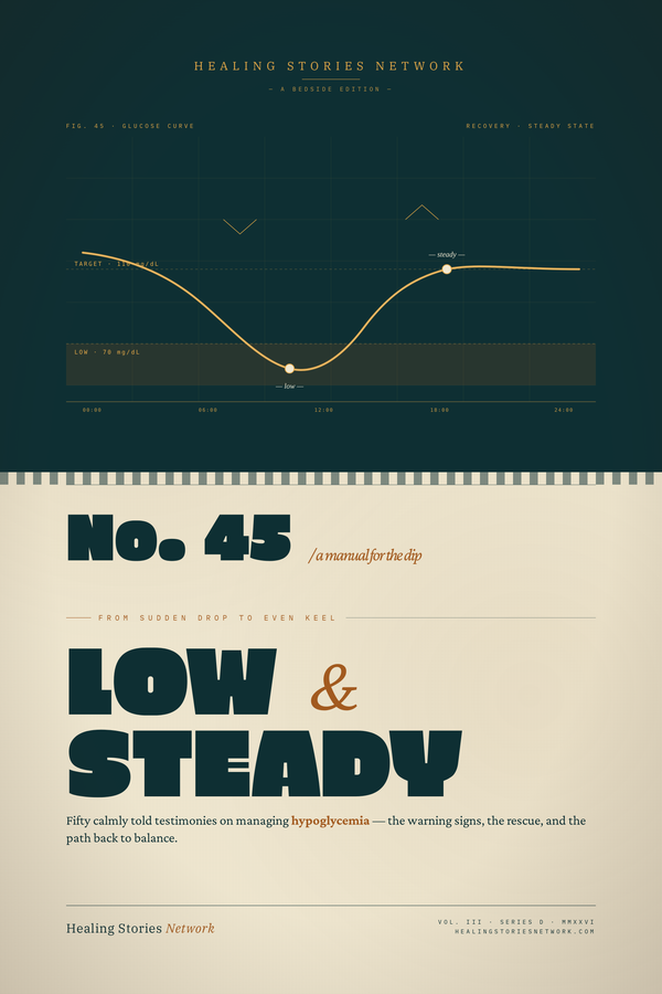 Low and Steady: Managing Hypoglycemia Testimonials