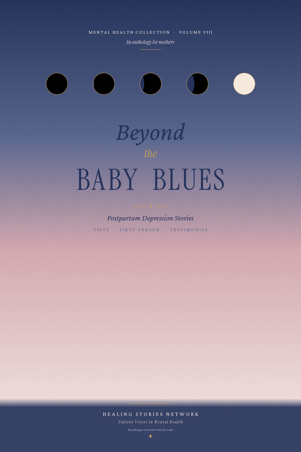 Beyond the Baby Blues: Postpartum Depression Stories