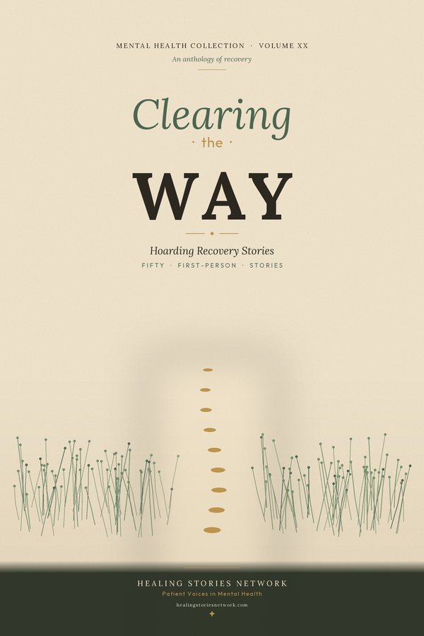 Clearing the Way: Hoarding Recovery Stories