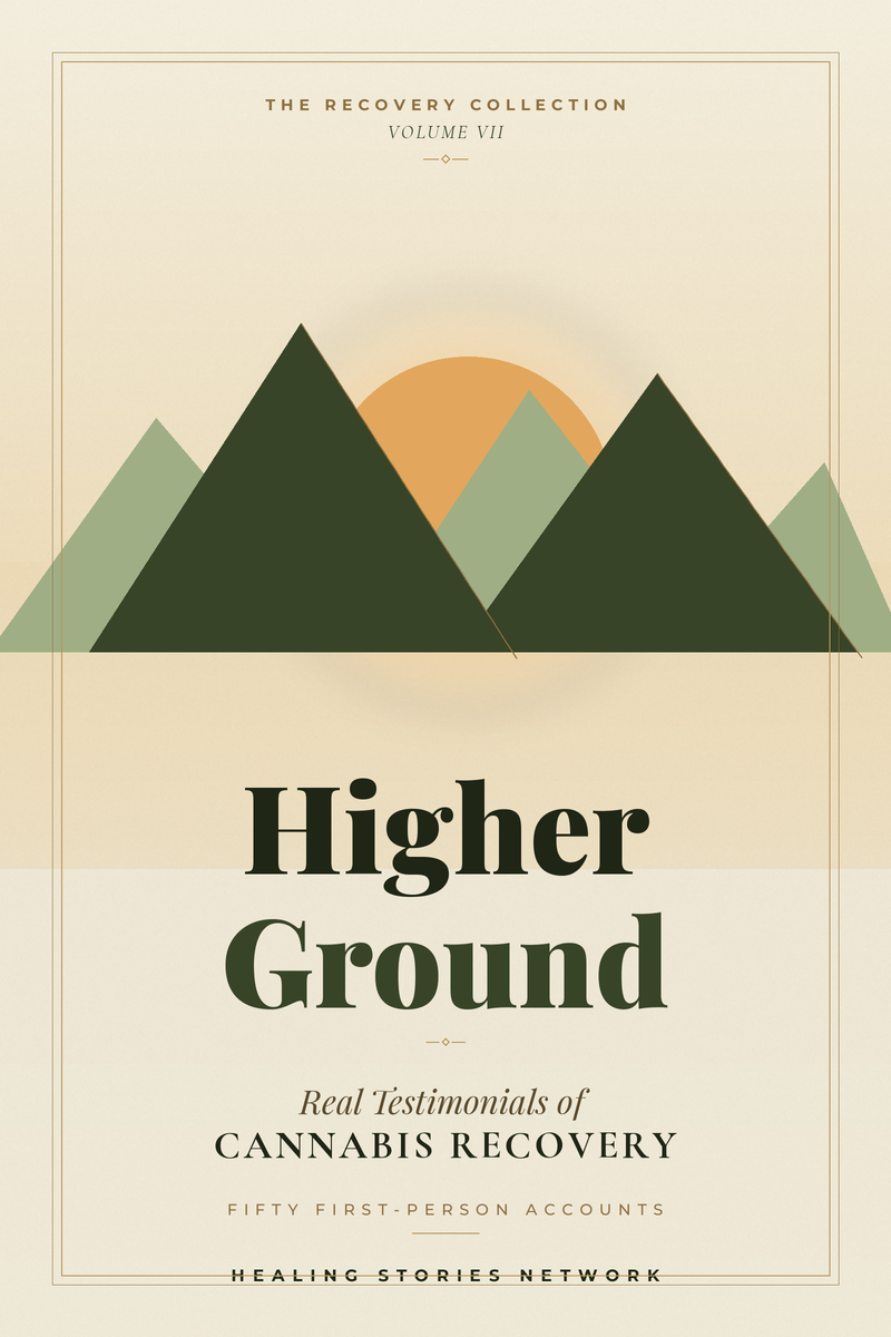 Higher Ground: Cannabis Dependency Recovery Stories