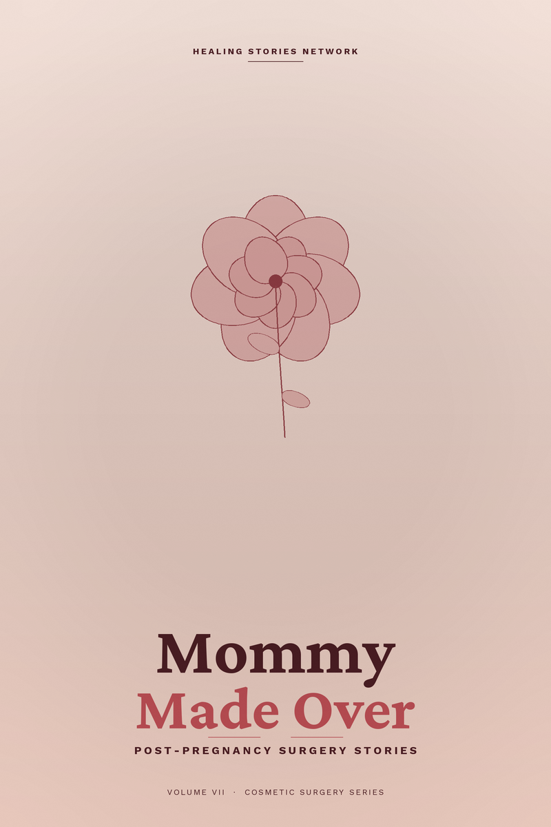 Mommy Made Over: Post-Pregnancy Surgery Stories