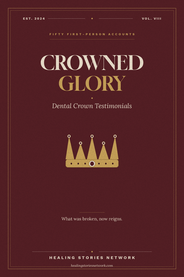 Crowned Glory: Dental Crown Testimonials