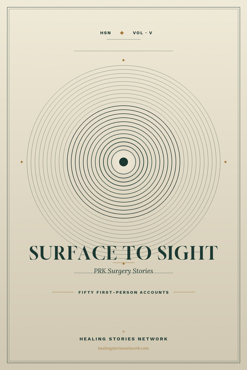 Surface to Sight: Photorefractive Keratectomy (PRK) Surgery Stories