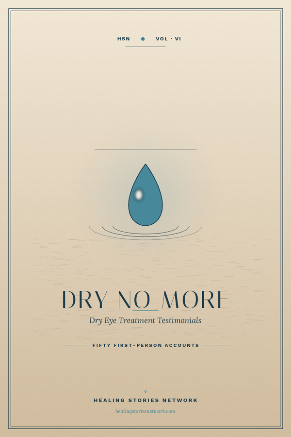 Dry No More: Dry Eye Treatment Testimonials