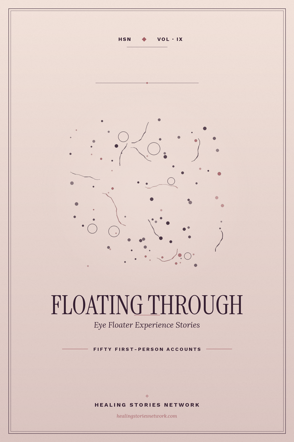 Floating Through: Eye Floater Experience Stories