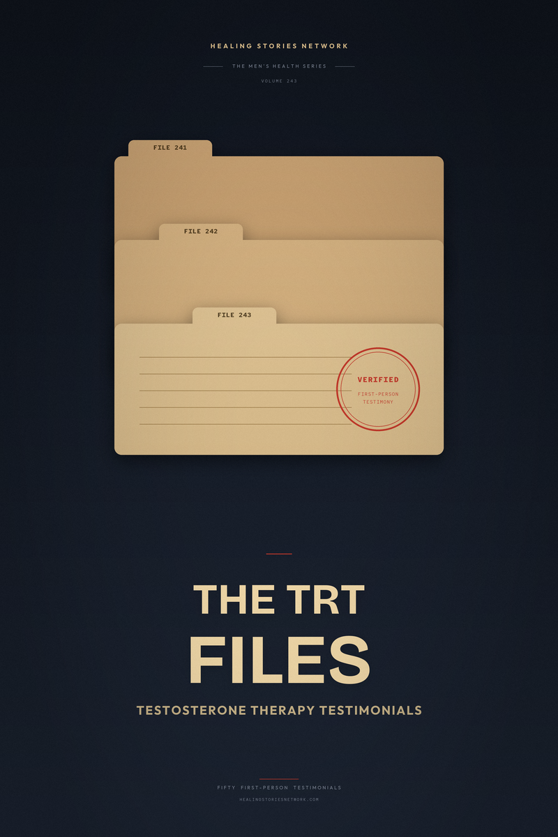 The Testosterone Replacement Therapy (TRT) Files: Testosterone Therapy Testimonials