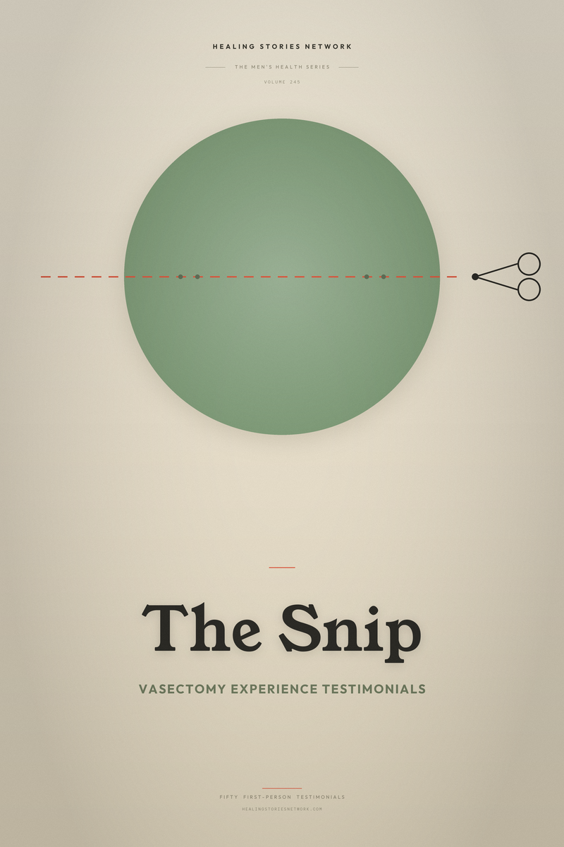 The Snip: Vasectomy Experience Testimonials