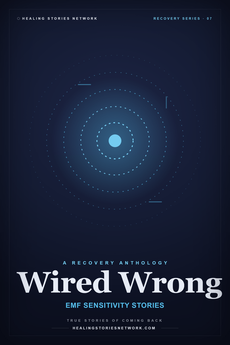 Wired Wrong: Electromagnetic Field (EMF) Sensitivity Stories